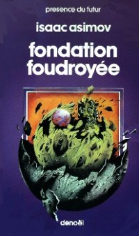 Fondation foudroyée