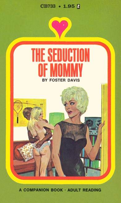 The seduction of mommy