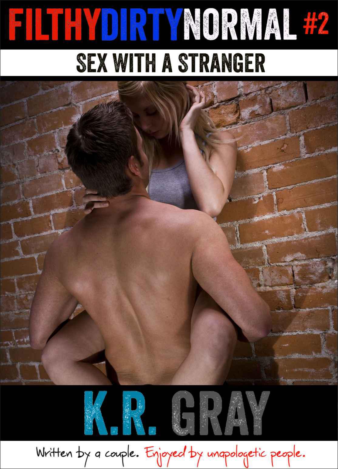 Sex With a Stranger