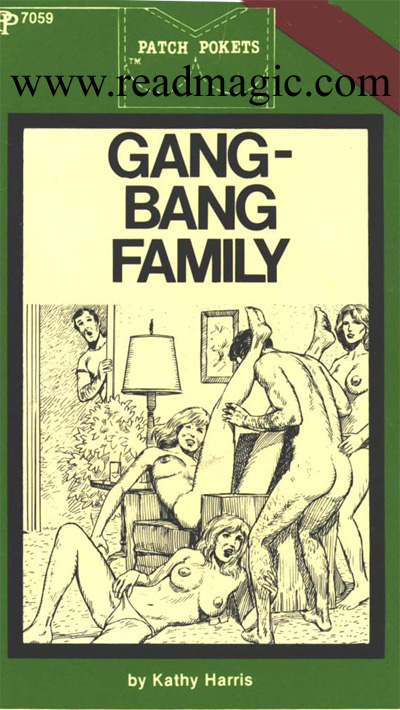 Gang-bang family