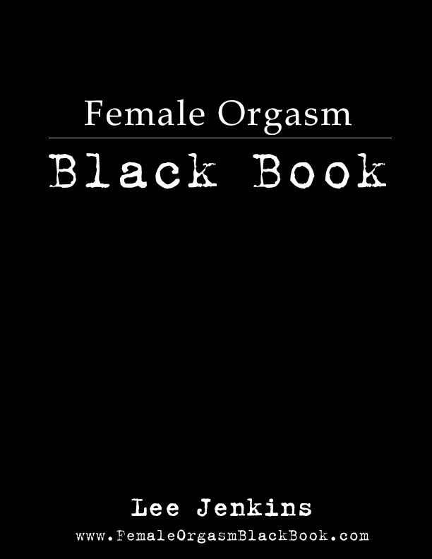 The Female Orgasm Black Book