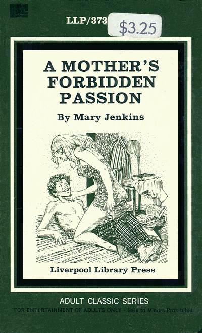 A mother_s forbidden passion