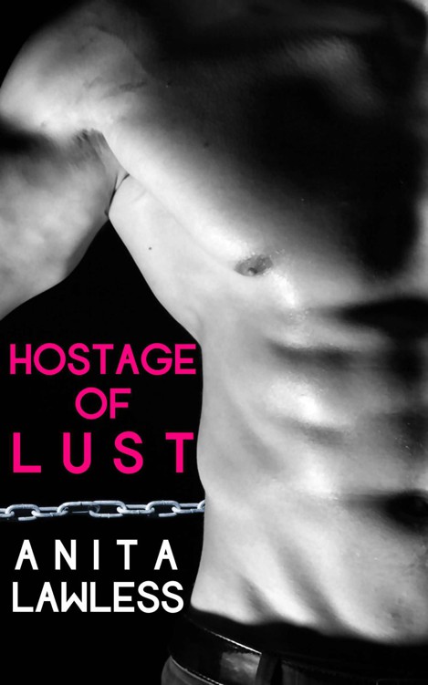 Hostage Of Lust