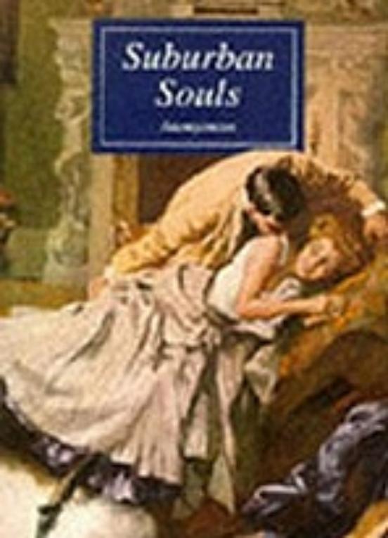 Suburban Souls, Book II