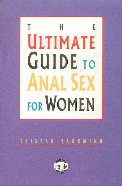 The Ultimate Guide to Anal Sex for Women