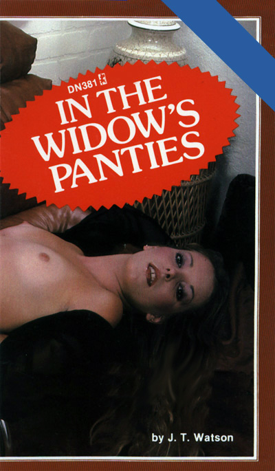 In the widow_s panties